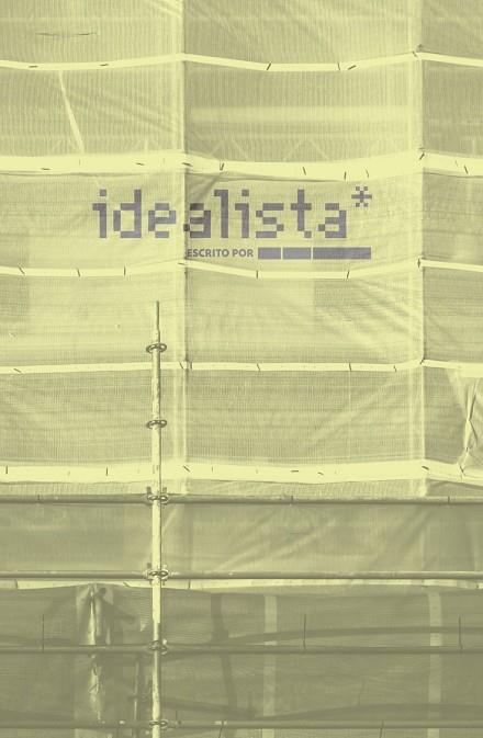 IDEALISTA | 9788418690747 | , ANÓNIMO