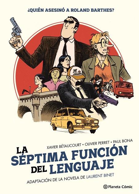 LA SÉPTIMA FUNCIÓN DEL LENGUAJE | 9791387918071 | BINET, LAURENT / BETANCOURT, XAVIER / PERRET, OLIVIER / BONA, PAUL