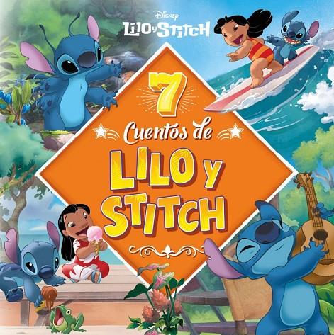 7 CUENTOS DE LILO & STITCH | 9791387901516 | DISNEY, DISNEY