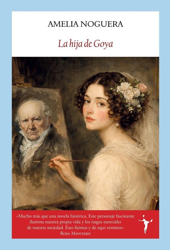 LA HIJA DE GOYA | 9791399161304 | , AMELIA NOGUERA