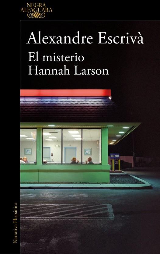 EL MISTERIO HANNAH LARSON | 9788410299061 | ESCRIVÀ, ALEXANDRE
