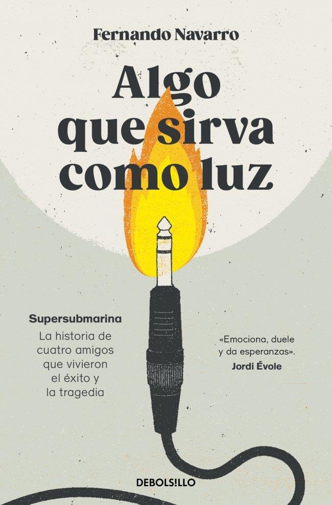 ALGO QUE SIRVA COMO LUZ | 9788466388597 | NAVARRO, FERNANDO