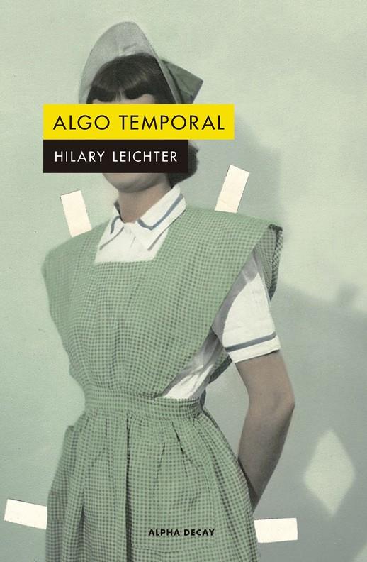 ALGO TEMPORAL | 9788412144284 | LEICHTER HILARY