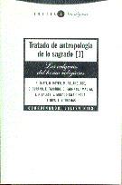 TRATADO DE ANTROPOLOGIA DE LO SAGRADO.1 | 9788481640489 | AAVV
