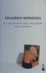 AVENTURA DEL TOCADOR DE SEÑORAS | 9788432216657 | EDUARDO MENDOZA