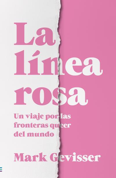 LA LÍNEA ROSA | 9788492917051 | GEVISSER, MARK