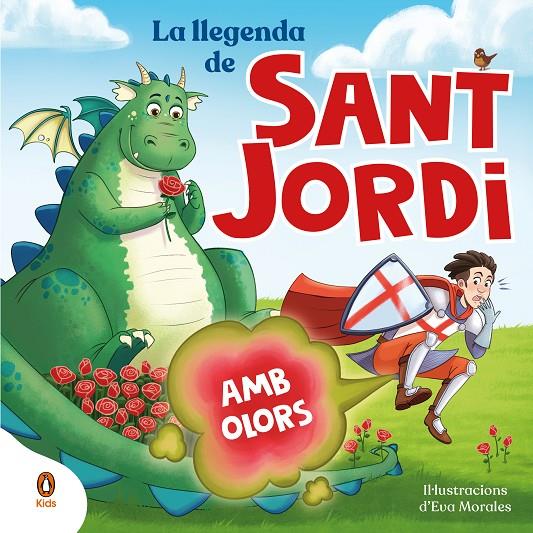 LLEGENDA DE SANT JORDI, LA. AMB OLORS! | 9788419511829 | AA.VV.