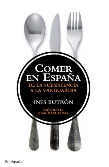 COMER EN ESPAÑA | 9788499421179 | BUTRÓN PARRA, INÉS