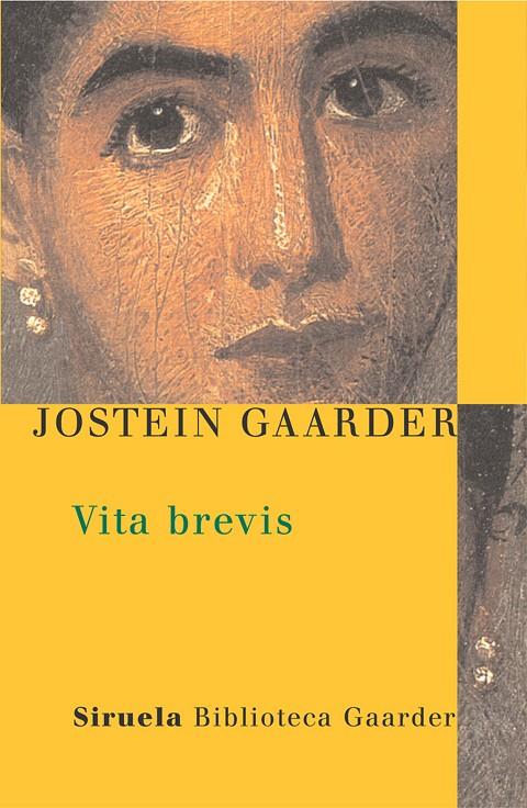VITA BREVIS | 9788478448470 | GAARDEN, JOSTEIN