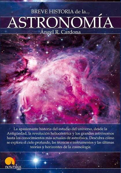 BREVE HISTORIA DE LA ASTRONOMÍA | 9788499675046 | RODRÍGUEZ CARDONA, ÁNGEL