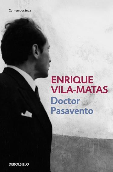 DOCTOR PASAVENTO | 9788466329866 | VILA-MATAS,ENRIQUE