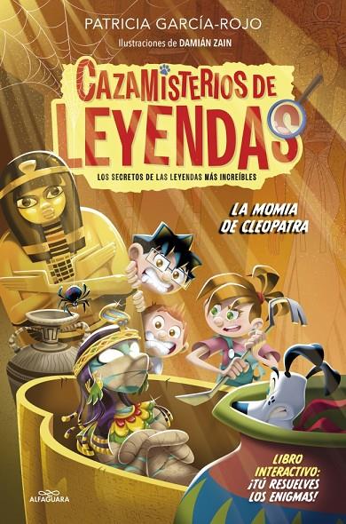 CAZAMISTERIOS DE LEYENDAS 2 - LA MOMIA DE CLEOPATRA | 9788410190306 | PATRICIA GARCÍA-ROJO