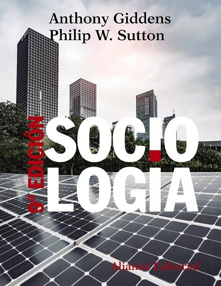 SOCIOLOGÍA | 9788413629445 | GIDDENS, ANTHONY / SUTTON, PHILIP W.