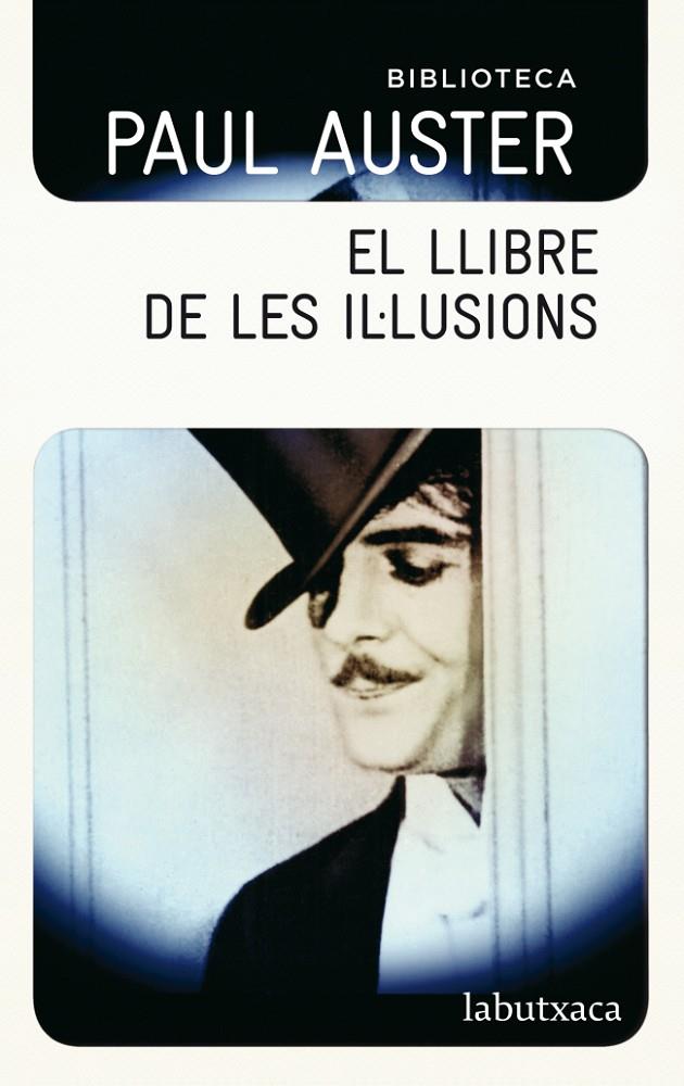 LLIBRE DE LES IL·LUSIONS | 9788499304786 | AUSTER, PAUL