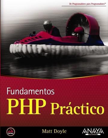 PHP PRÁCTICO | 9788441526891 | DOYLE, MATT