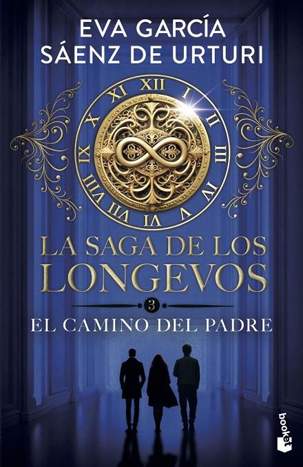 LA SAGA DE LOS LONGEVOS 3. EL CAMINO DEL PADRE | 9788408319498 | GARCÍA SÁENZ DE URTURI, EVA