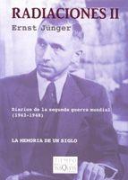 RADIACIONES II (DIARIOS DE LA SEGUNDA GUERRA MUNDIAL 1943-48 | 9788483104422 | JUNGER, ERNST