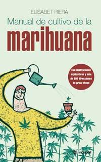 MANUAL DEL CULTIVO DE LA MARIHUANA | 9788479017712 | RIERA, ELISABET