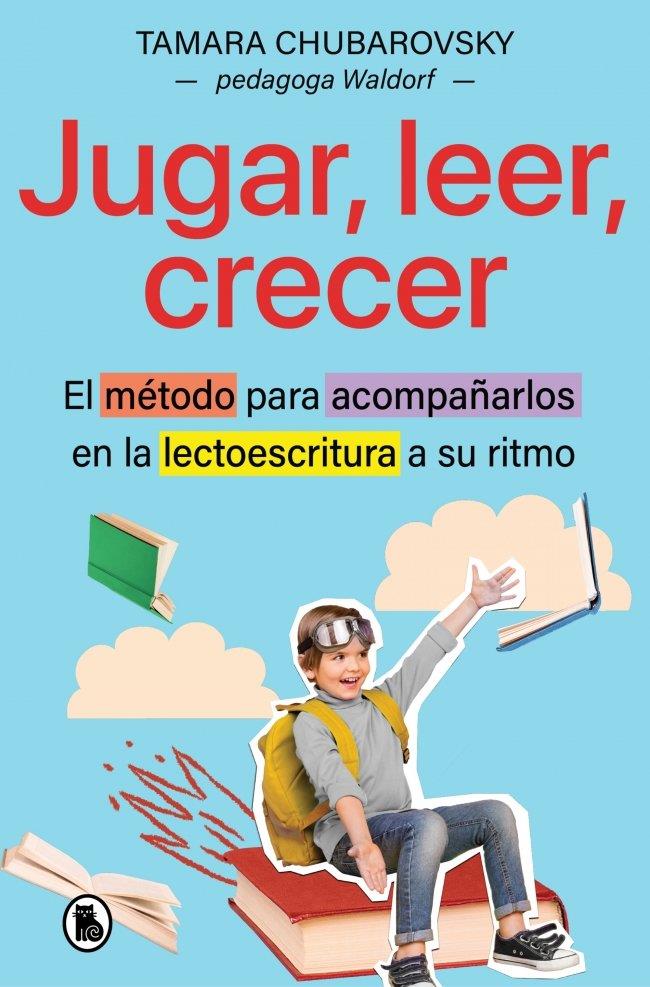 JUGAR, LEER, CRECER | 9788402431615 | CHUBAROVSKY, TAMARA