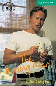 THE IRONING MAN | 9780521666213 | CAMPBELL, COLIN