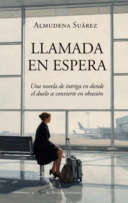 LLAMADA EN ESPERA | 9791387799878 | SUÁREZ RODRÍGUEZ, ALMUDENA