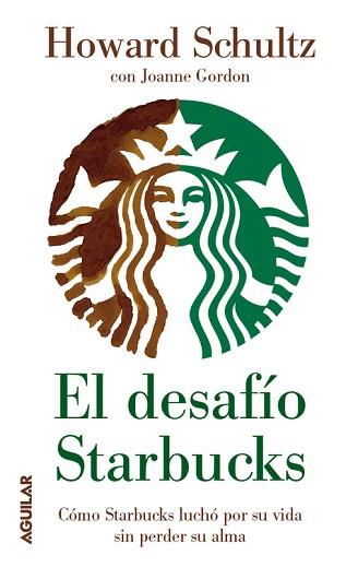 DESAFÍO STARBUCKS | 9788403102071 | SCHULTZ, HOWARD
