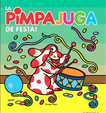 PIMPAJUGA. DE FESTA! | 9788499323381