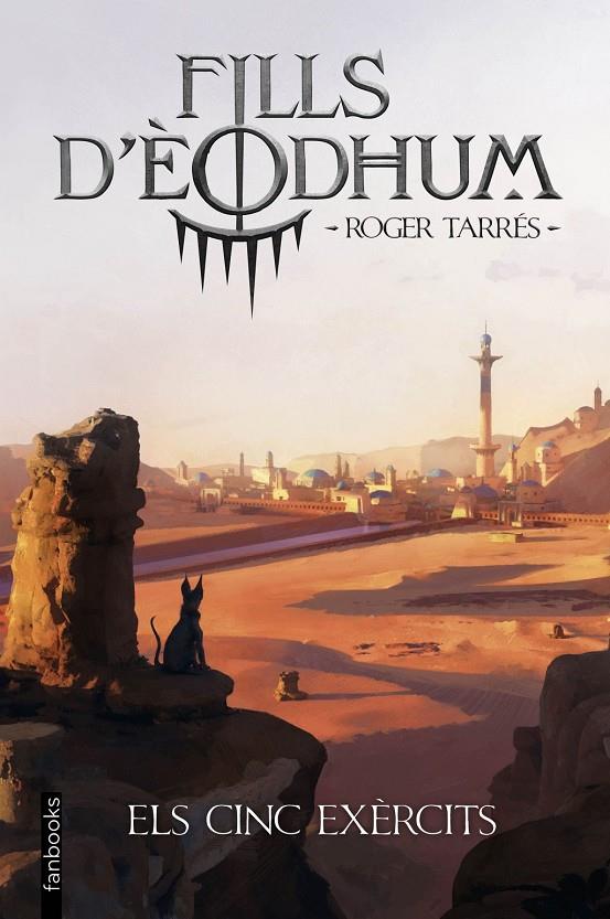 FILLS D'ÈODHUM 2. ELS CINC EXÈRCITS | 9788410028951 | TARRÉS RODRIGO, ROGER