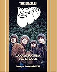 THE BEATLES. RUBBER SOUL. LA CUADRATURA DEL CÍRCULO | 9788412216820 | TORRAS BOSCH, ENRIQUE