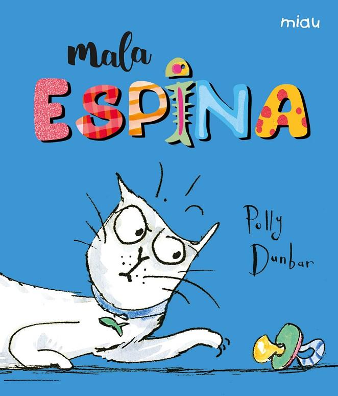 MALA ESPINA | 9788416082087 | DUNBAR, POLLY