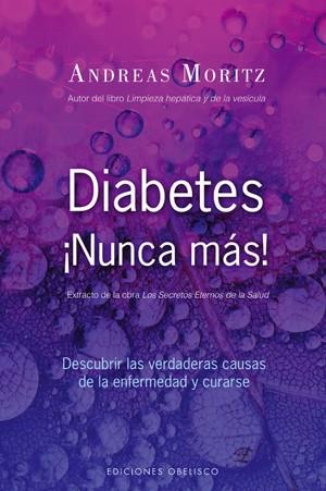 DIABETES, ¡NUNCA MAS! | 9788497775441 | MORITZ, ANDREAS