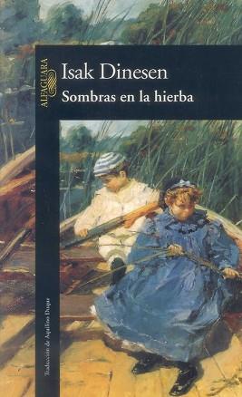 SOMBRAS EN LA HIERBA | 9788420428048 | DINESEN, ISAK