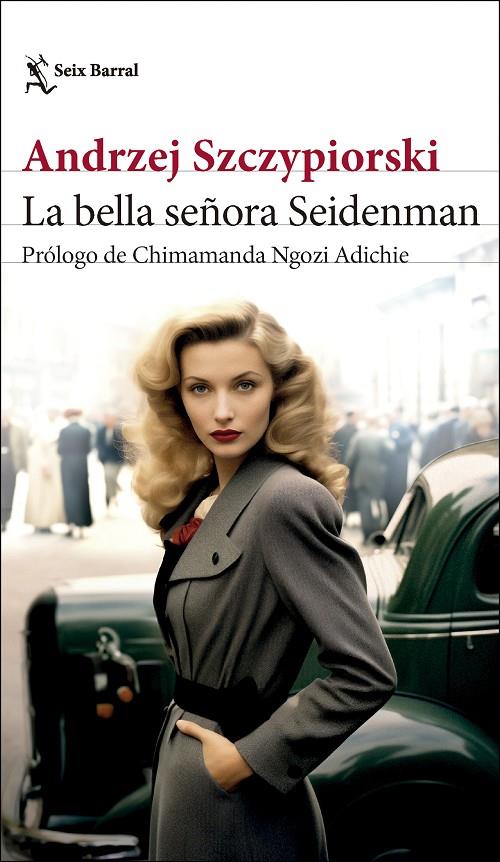 LA BELLA SEÑORA SEIDENMAN | 9788432242854 | SZCZYPIORSKI, ANDRZEJ