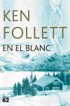 EN EL BLANC | 9788429755817 | FOLLETT, KEN