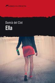 ELLA | 9788412062526 | DEL CLOT, DAMIÀ