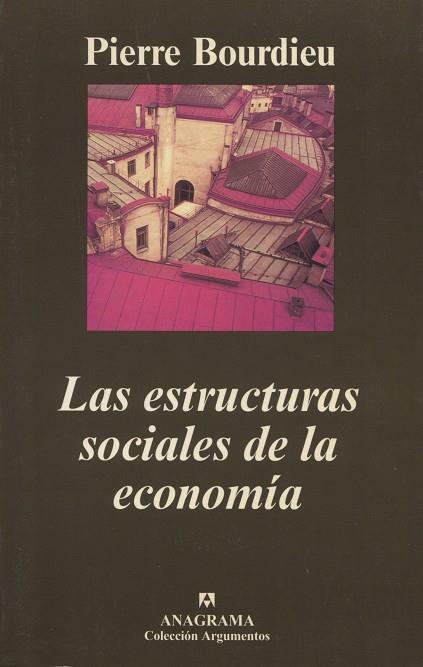 ESTRUCTURAS SOCIALES ECONOMIA | 9788433961877 | BOURDIEU, PIERRE
