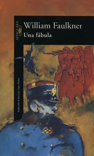 UNA FÁBULA | 9788420422770 | WILLIAM FAULKNER