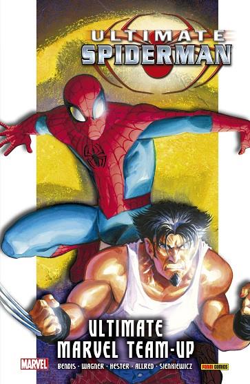 MARVEL INTEGRAL ULTIMATE SPIDERMAN. ULTIMATE MARVEL TEAM-UP | 9788491679561 | PHIL HESTER, BILL SIENKIEWICZ, BRIAN MICHAEL BENDIS, MATT WAGNER