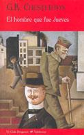 EL HOMBRE QUE FUE JUEVES | 9788477026280 | CHESTERTON, GILBERT KEITH
