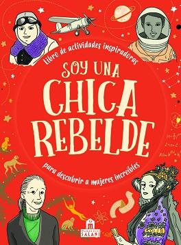 SOY UNA CHICA REBELDE | 9788893674959 | AAVV