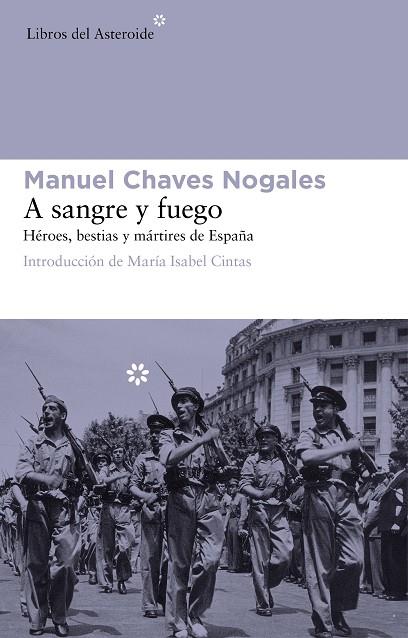 A SANGRE Y FUEGO NE AMPLIADA 10ªED | 9788415625575