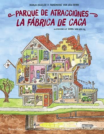 PARQUE DE ATRACCIONES LA FÁBRICA DE CACA | 9788419754042 | ANNEMARIE VAN DEN BRINK / BASELER, MARJA