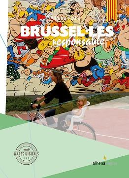 BRUSEL·LES RESPONSABLE | 9788416395651 | BASTART CASSÉ, JORDI