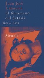 FENOMENO DEL EXTARIS : DALI CA.1933 | 9788478447572 | LAHUERTA ALSINA, JUAN JOSE