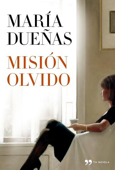 MISION OLVIDO | 9788499981789 | MARIA DUEÑAS