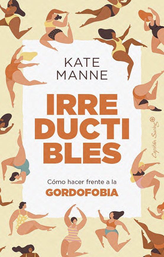 IRREDUCTIBLES | 9791399105834 | , KATE MANNE / MANNE, KATE