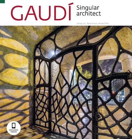 GAUDÍ, SINGULAR ARCHITECT | 9788484786610 | LIZ RODRÍGUEZ, JOSEP