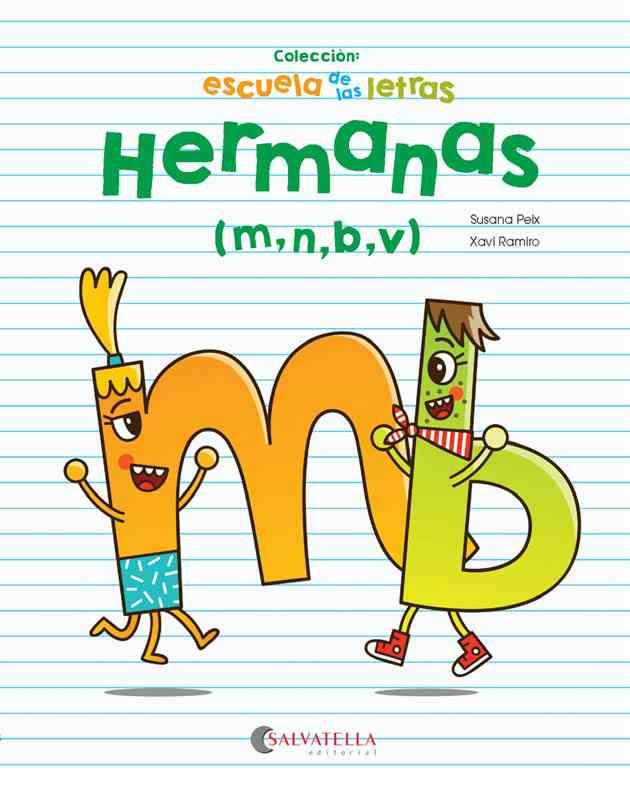 HERMANAS | 9788417091323 | PEIX CRUZ, SUSANA/RAMIRO I GRANOLLERS, XAVI