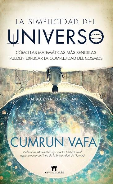 LA SIMPLICIDAD DEL UNIVERSO | 9788419414519 | CUMRUN VAFA