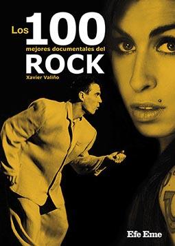 LOS 100 MEJORES DOCUMENTALES DEL ROCK | 9788495749444 | VALIÑO GARCÍA, XAVIER